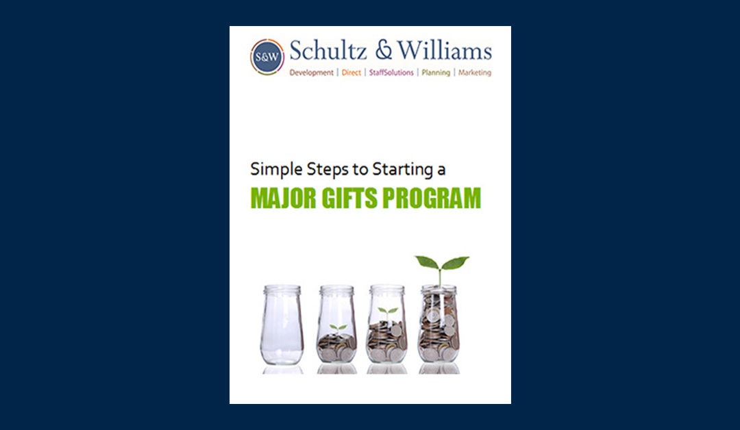 Simple Steps to Starting a Major Gifts Program