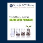Simple Steps to Starting a Major Gifts Program