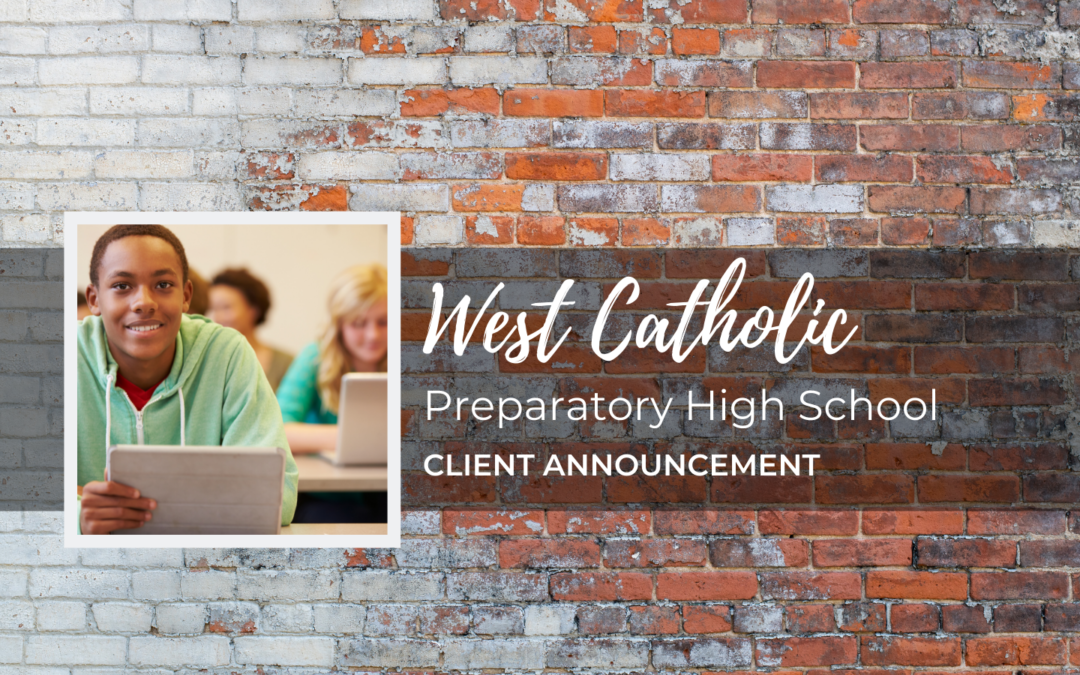 Welcome West Catholic Prep